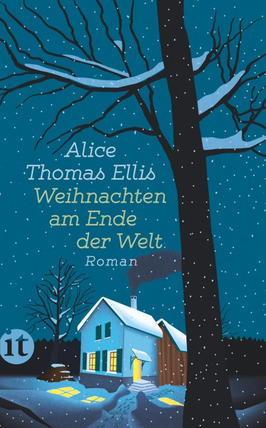 Weihnachten am Ende der Welt (Alice Thomas Ellis)