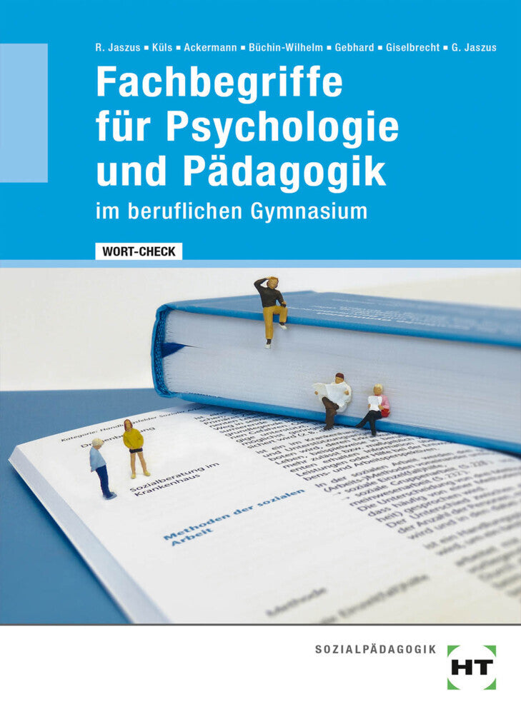Fachbegriffe für Psychologie und Pädagogik im beruflichen Gymnasium (Andreas Ackermann)