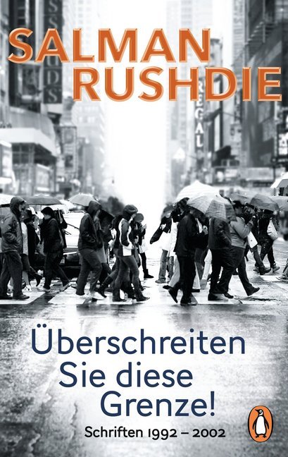 Überschreiten Sie diese Grenze! (Salman Rushdie)