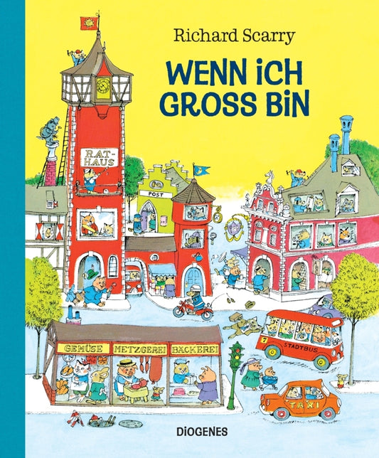 Wenn ich groß bin (Richard Scarry)