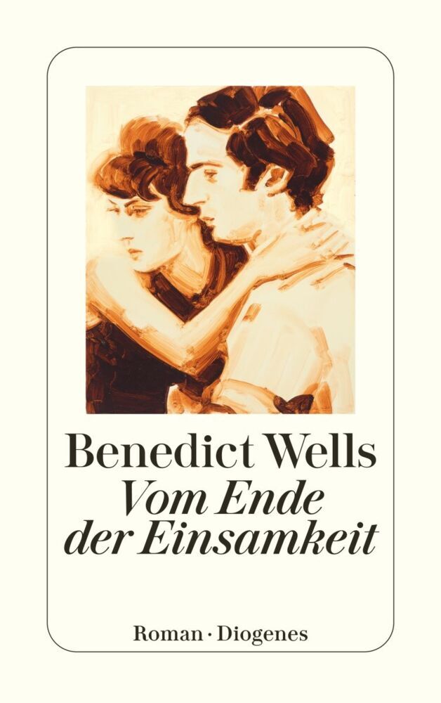 Vom Ende der Einsamkeit (Benedict Wells)