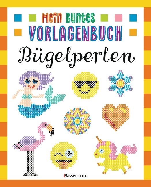 Mein buntes Vorlagenbuch - Bügelperlen (Norbert Pautner)