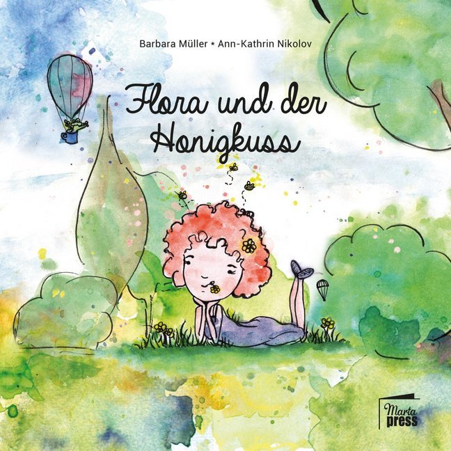 Flora und der Honigkuss (Barbara Müller)
