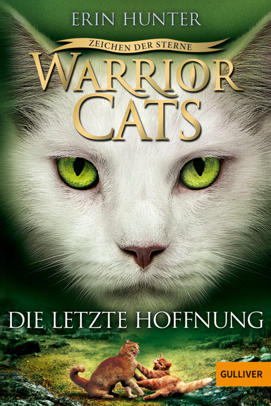 Warrior Cats - Zeichen der Sterne. Die letzte Hoffnung (Erin Hunter)