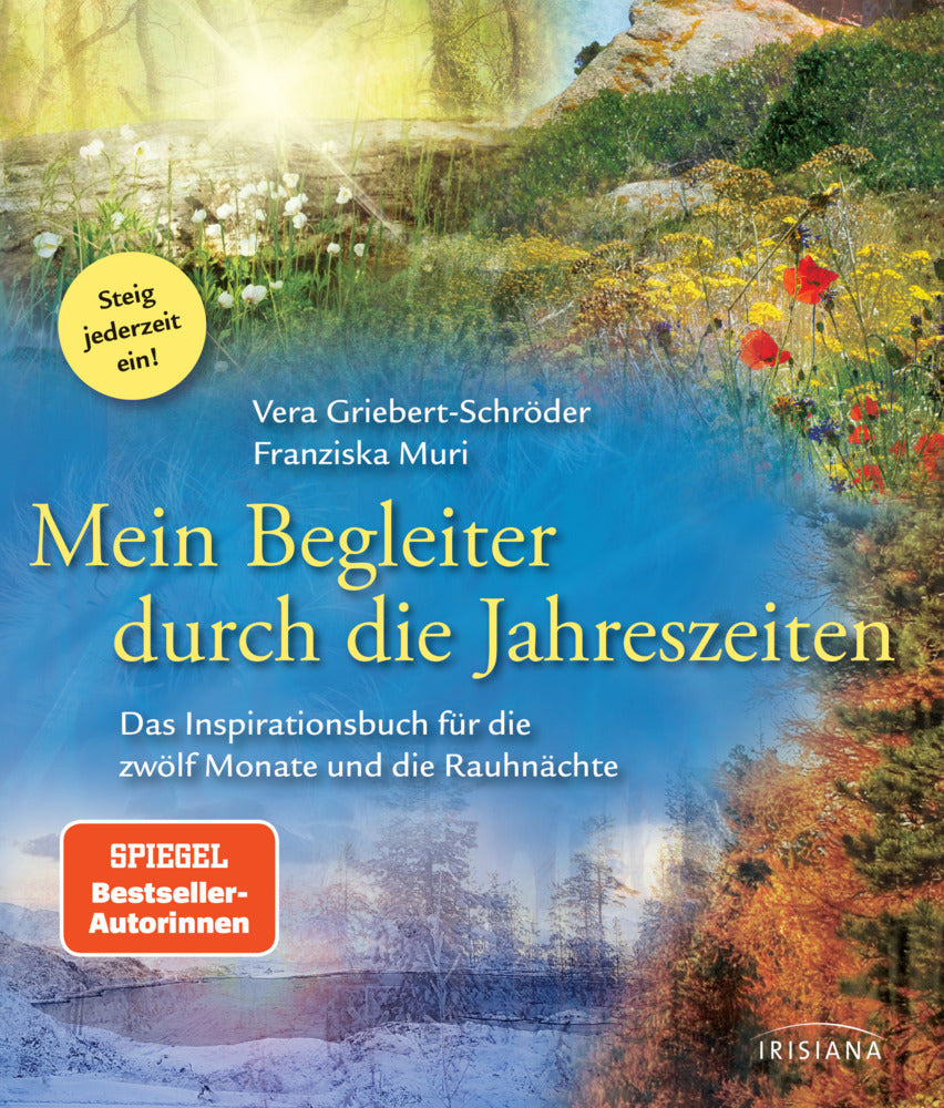 Mein Begleiter durch die Jahreszeiten (Vera Griebert-Schröder)