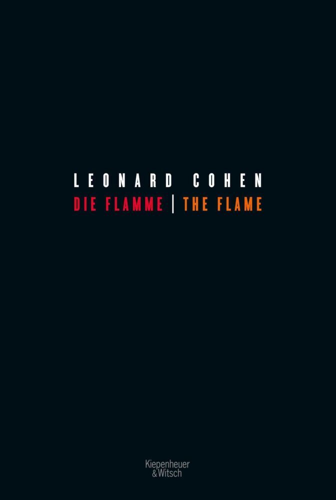 Die Flamme - The Flame (Leonard Cohen)