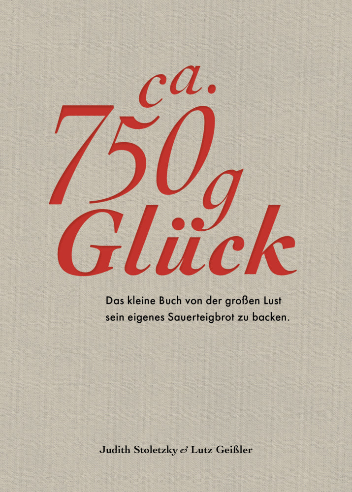 Ca. 750 g Glück (Judith Stoletzky)