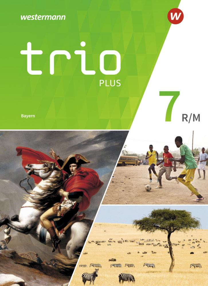 Trio GPG - Geschichte / Politik / Geographie für Mittelschulen in Bayern - Ausgabe 2017 (Thomas Bauer)