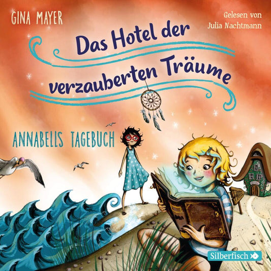 Annabells Tagebuch, 2 Audio-CD (Gina Mayer)