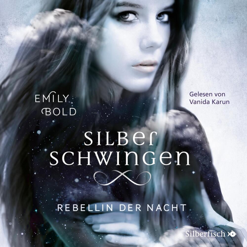 Rebellin der Nacht, 2 Audio-CD, 2 MP3 (Emily Bold)