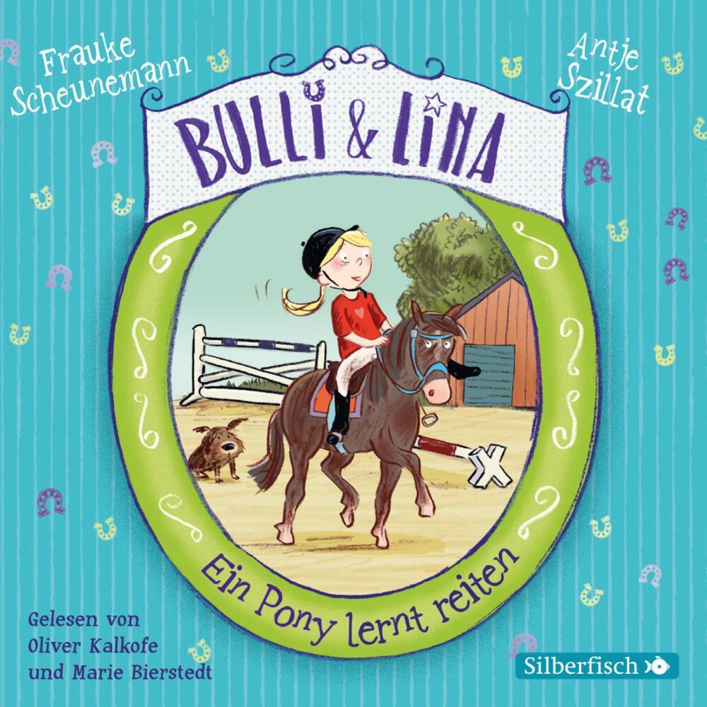 Ein Pony lernt reiten, 2 Audio-CD (Frauke Scheunemann)