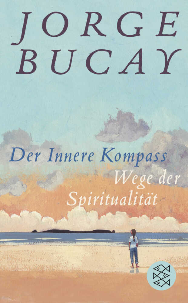 Der Innere Kompass (Jorge Bucay)