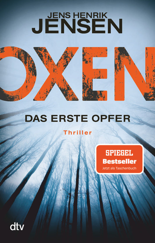 Oxen. Das erste Opfer (Jens Henrik Jensen)
