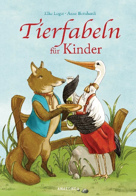 Tierfabeln für Kinder (Elke Leger)