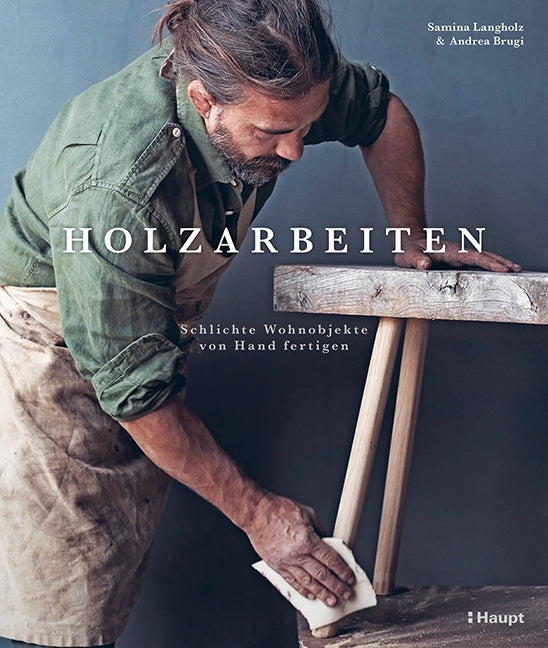 Holzarbeiten (Andrea Brugi)