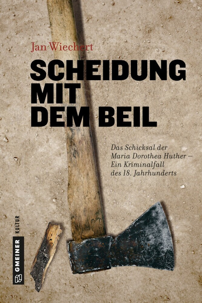 Scheidung mit dem Beil (Jan Wiechert)