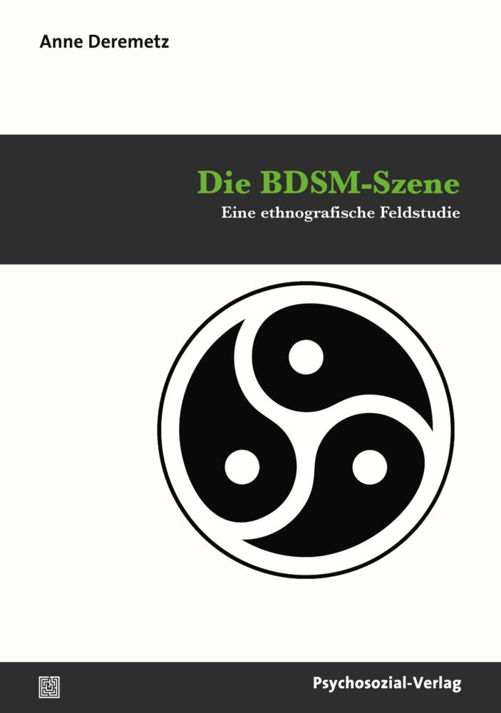 Die BDSM-Szene (Anne Deremetz)