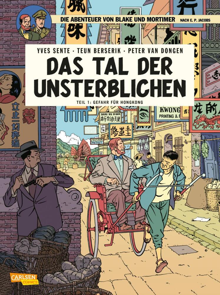 Blake und Mortimer 22: Das Tal der Unsterblichen, Teil 1: Gefahr für Hongkong.Tl.1