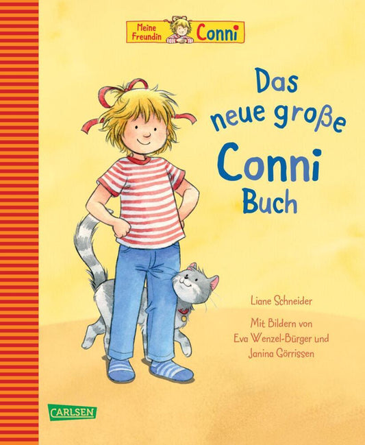 Conni-Bilderbuch-Sammelband: Das neue große Conni-Buch (Liane Schneider)