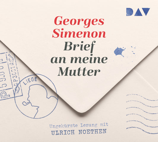 Brief an meine Mutter, 2 Audio-CDs (Georges Simenon)