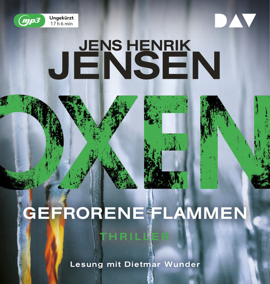 Oxen - Gefrorene Flammen, 2 Audio-CD, 2 MP3 (Jens Henrik Jensen)