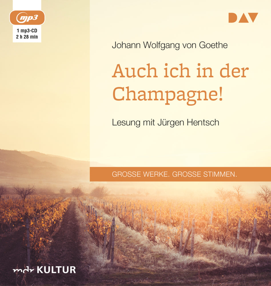 Auch ich in der Champagne!, 1 Audio-CD, 1 MP3 (Johann Wolfgang Von Goethe)
