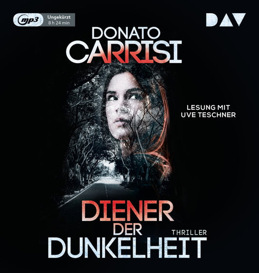 Diener der Dunkelheit, 1 Audio-CD, 1 MP3 (Donato Carrisi)