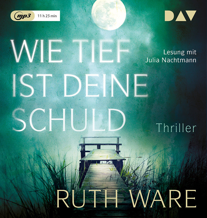 Wie tief ist deine Schuld, 1 Audio-CD, 1 MP3 (Ruth Ware)