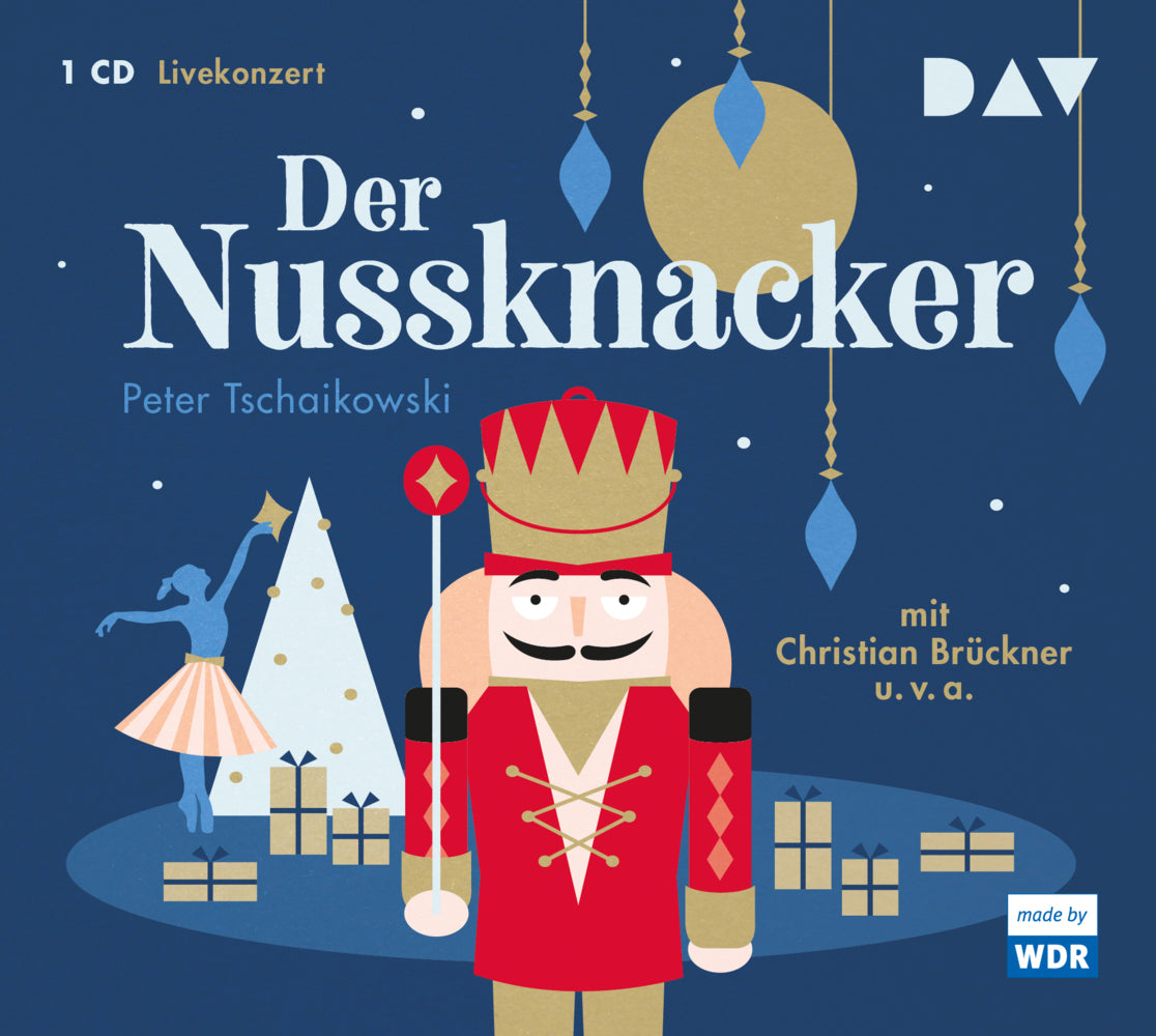 Der Nussknacker, 1 Audio-CD (Peter I. Tschaikowski)
