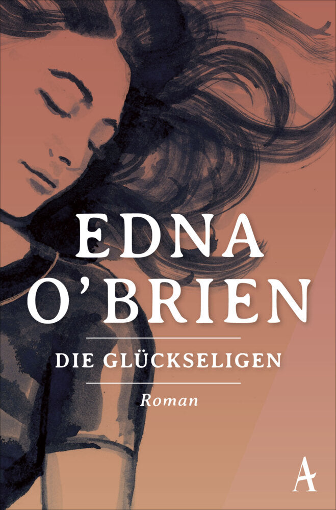 Die Glückseligen (Edna O'Brien)