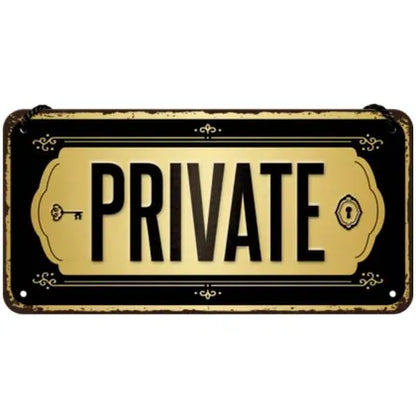 Hängeschild. Private, Achtung