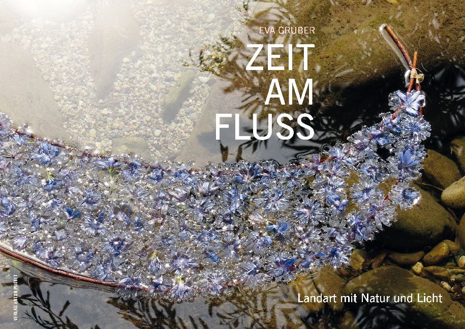 Zeit am Fluss (Eva Gruber)