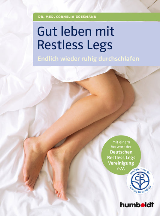Gut leben mit Restless Legs (Cornelia Goesmann)