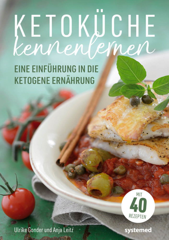 Ketoküche kennenlernen (Ulrike Gonder)