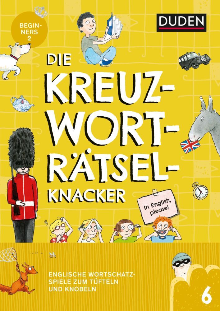 Die Kreuzworträtselknacker - Englisch 2. Lernjahr (Janine Eck)