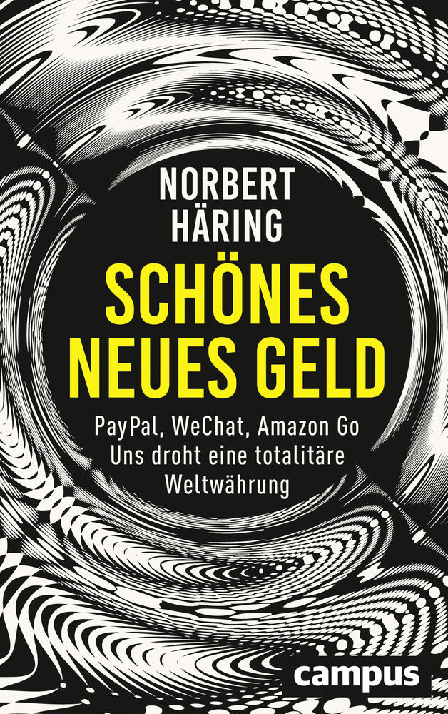 Schönes neues Geld (Norbert Häring)