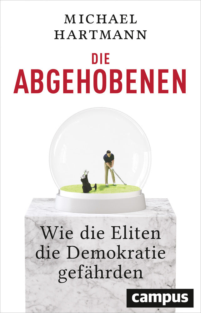 Die Abgehobenen (Michael Hartmann)