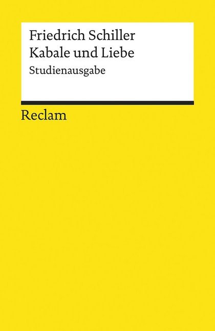 Kabale und Liebe. Studienausgabe (Friedrich Schiller)