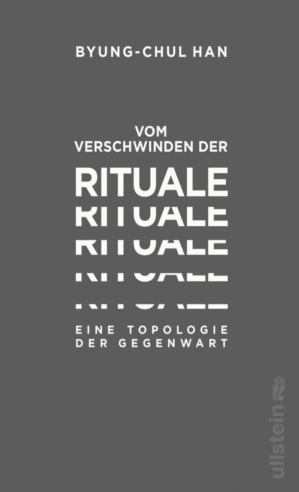 Vom Verschwinden der Rituale (Byung-Chul Han)