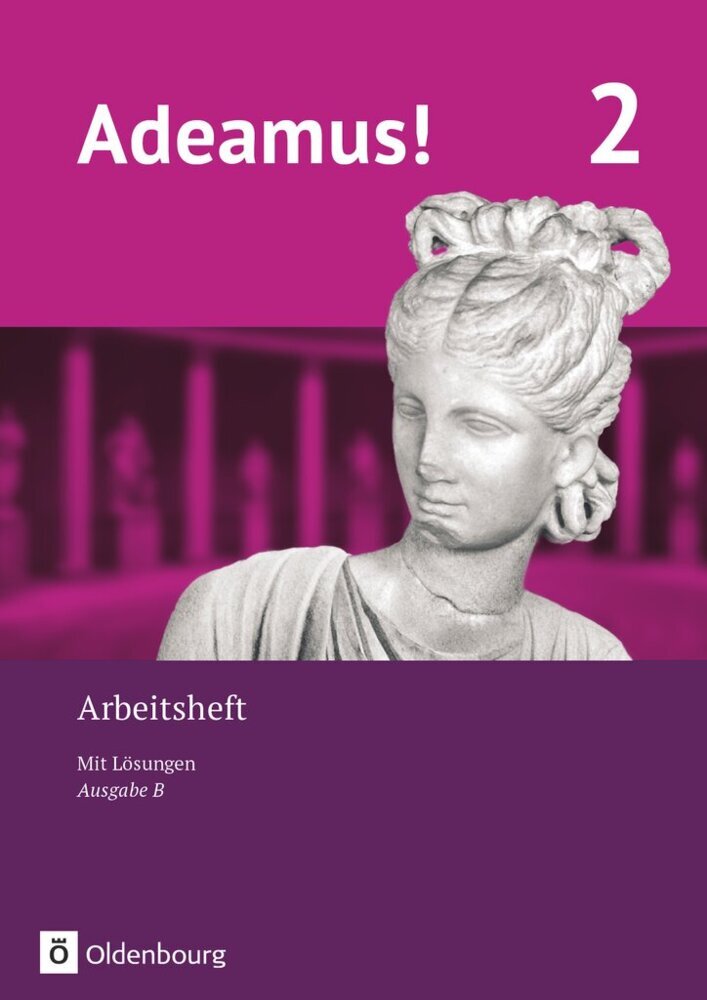 Adeamus! - Ausgabe B - Latein als 1. Fremdsprache - Band 2 (Markus Schauer)