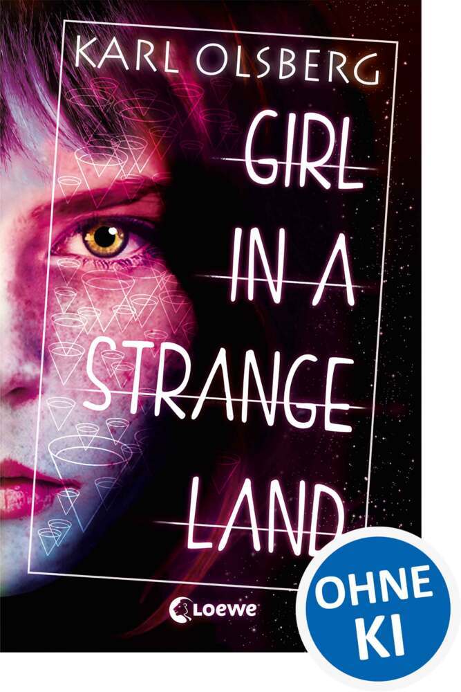Girl in a Strange Land (Karl Olsberg)