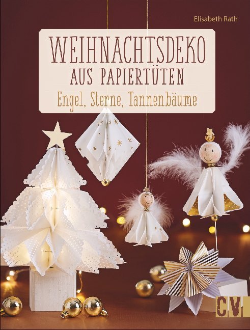 Weihnachtsdeko aus Papiertüten (Elisabeth Rath)