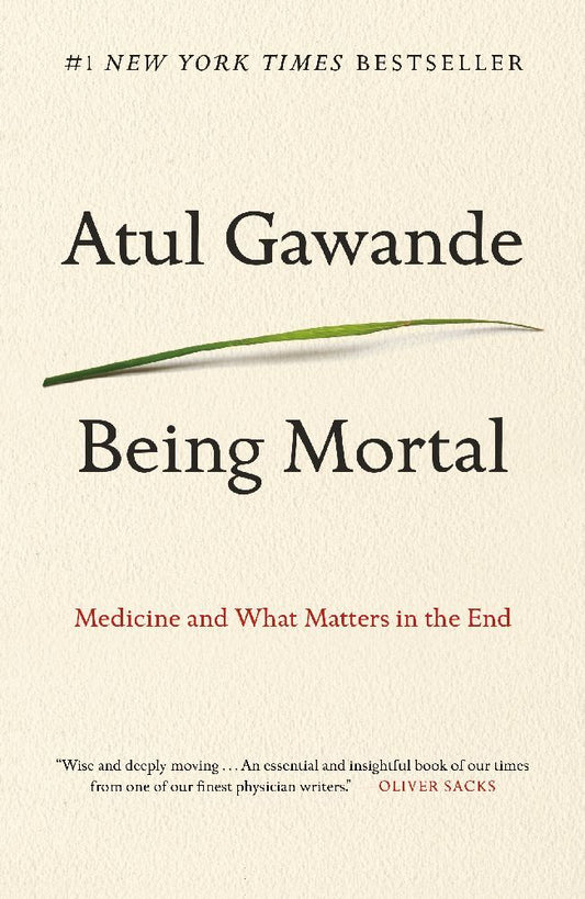 Being Mortal (Atul Gawande)