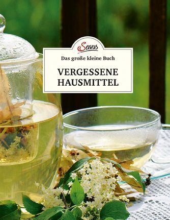 Das große kleine Buch: Vergessene Hausmittel (Karin Buchart)