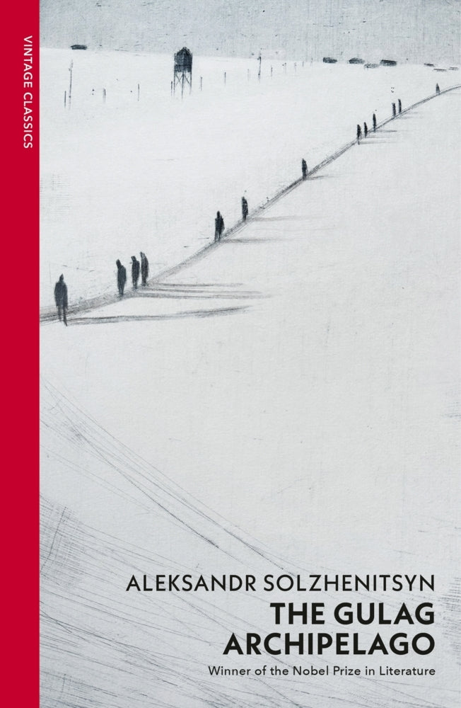 The Gulag Archipelago (Alexander Solschenizyn)