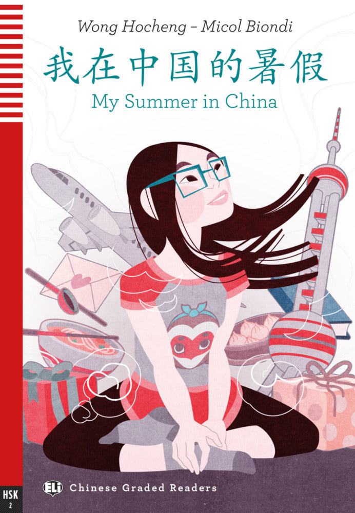My Summer in China, m. Audio-CD (Micol Biondi)