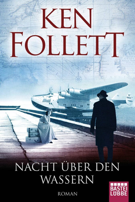 Nacht über den Wassern (Ken Follett)