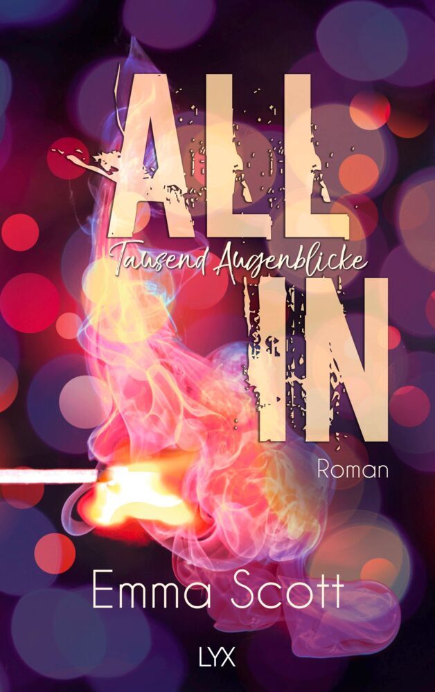All In - Tausend Augenblicke (Emma Scott)