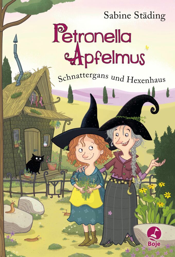 Petronella Apfelmus - Schnattergans und Hexenhaus (Band 6) (Sabine Städing)