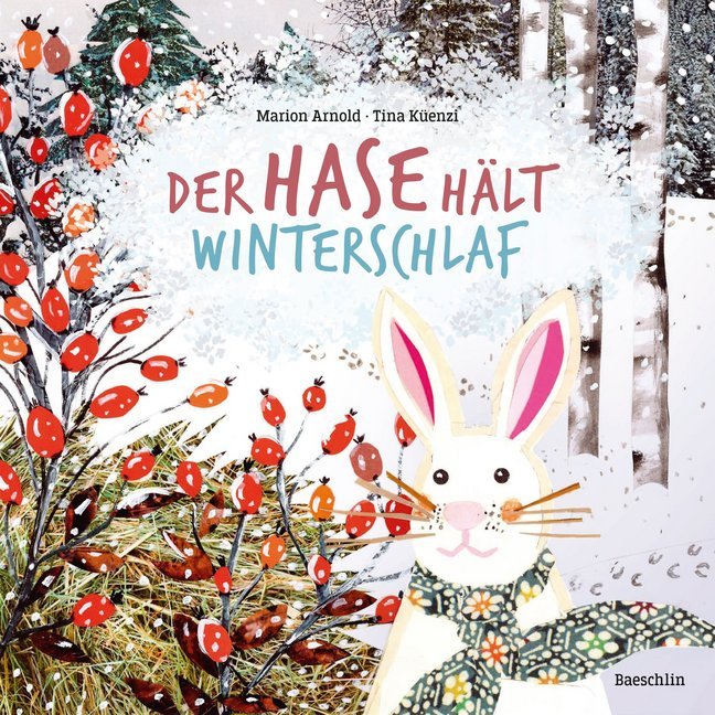 Der Hase hält Winterschlaf (Marion Arnold)